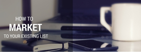 How to Market to Your Existing Patient List