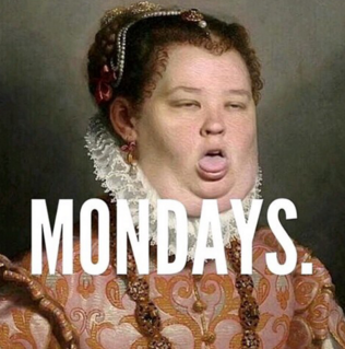 Antidote For a Case of the Mondays