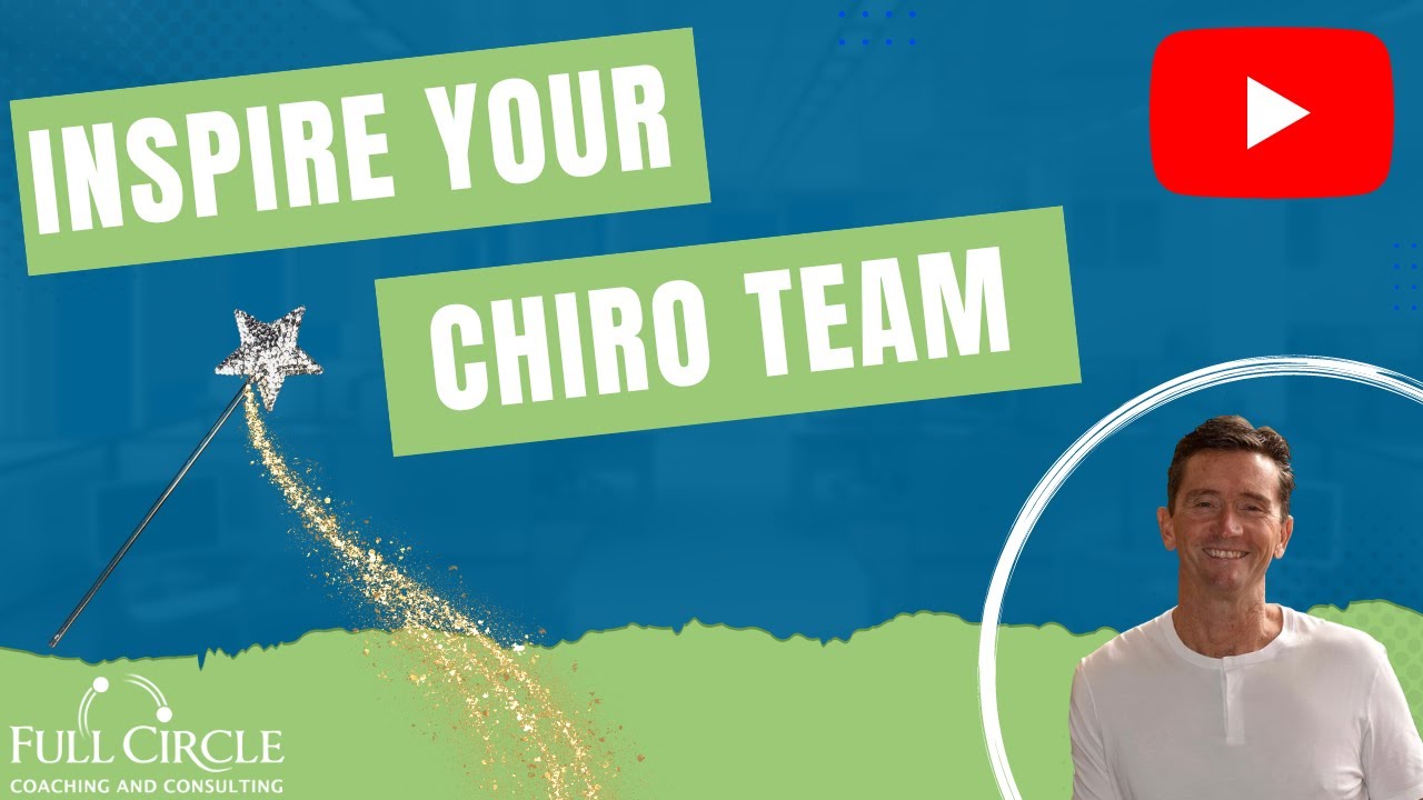 Inspire Your Chiro Team